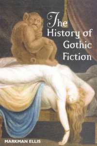 ゴシック小説の歴史<br>The History of Gothic Fiction