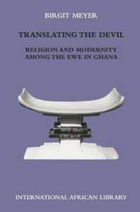 Translating the Devil : Religion and Modernity among the Ewe in Ghana (International African Library)