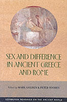Sex and Difference in Ancient Greece and Rome (Edinburgh Readings on the Ancient World)