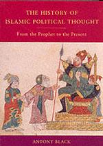 イスラム政治思想史<br>History of Islamic Political Thought : From the Prophet to the Present -- Paperback