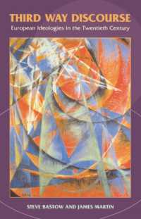 「第三の道」論集<br>Third Way Discourse : European Ideologies in the Twentieth Century