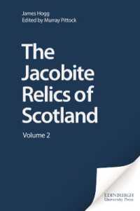 The Jacobite Relics of Scotland : Volume 2
