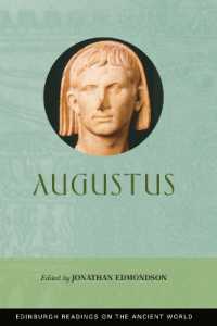 アウグストゥス読本<br>Augustus (Edinburgh Readings on the Ancient World)