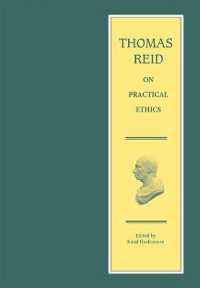 トマス・リード実践倫理学論文集<br>Thomas Reid on Practical Ethics (The Edinburgh Edition of Thomas Reid)