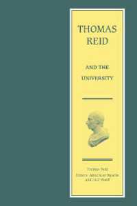 批評版トマス・リード著作集：大学論<br>Thomas Reid and the University (The Edinburgh Edition of Thomas Reid)