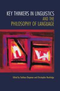 言語学・言語哲学重要思想家事典<br>Key Thinkers in Linguistics and the Philosophy of Language