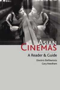 アジア映画読本<br>Asian Cinemas : A Reader and Guide