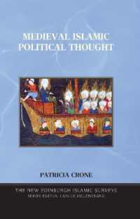 Medieval Islamic Political Thought (The New Edinburgh Islamic Surveys)