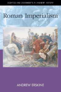 Roman Imperialism (Debates and Documents in Ancient History)