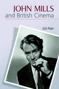名優ジョン・ミルズとイギリス映画の四十年：男性性、アイデンティティとネイション<br>John Mills and British Cinema : Masculinity, Identity and Nation