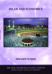 Islam and Economics (The New Edinburgh Islamic Surveys)