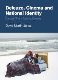 ドゥルーズ、映画とナショナルアイデンティティ<br>Deleuze, Cinema and National Identity : Narrative Time in National Contexts