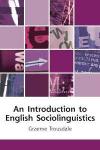 英語社会言語学入門<br>An Introduction to English Sociolinguistics (Edinburgh Textbooks on the English Language)