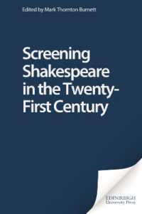 ２１世紀のシェイクスピア映像化<br>Screening Shakespeare in the Twenty-First Century
