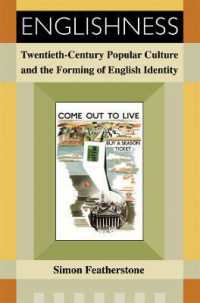 ２０世紀の大衆文化とイギリス的アイデンティティ<br>Englishness : Twentieth-century Popular Culture and the Forming of English Identity