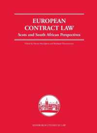 欧州契約法：スコットランド及び南アフリカからの視点<br>European Contract Law : Scots and South African Perspectives