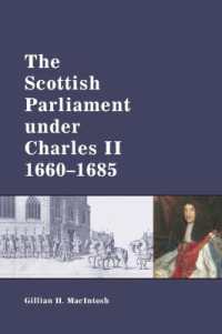 The Scottish Parliament under Charles II, 1660-1685