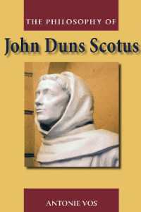 The Philosophy of John Duns Scotus / Vos, Antoine - 紀伊國屋書店