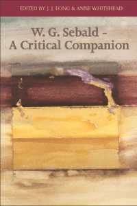 Ｗ・Ｇ・ゼーバルド：批評必携<br>W. G. Sebald - a Critical Companion