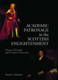 スコットランド啓蒙における学芸パトロンと大学のポスト<br>Academic Patronage in the Scottish Enlightenment : Glasgow, Edinburgh and St Andrews Universities