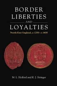 Border Liberties and Loyalties : North-East England, c. 1200 to c. 1400