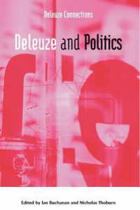 ドゥルーズと政治<br>Deleuze and Politics (Deleuze Connections)