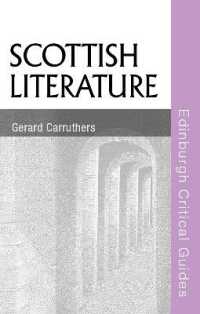 スコットランド文学<br>Scottish Literature (Edinburgh Critical Guides to Literature)