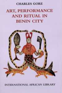 ベニン市におけるアート・パフォーマンスと儀式<br>Art, Performance and Ritual in Benin City
