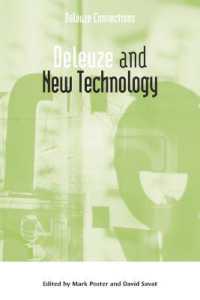ドゥルーズと技術の未来<br>Deleuze and New Technology (Deleuze Connections)