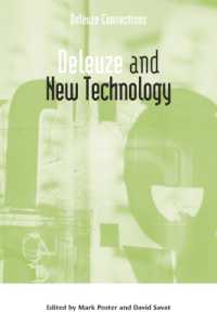 ドゥルーズと技術の未来<br>Deleuze and New Technology