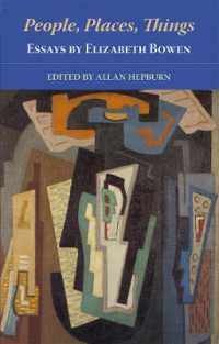 エリザベス・ボウエン評論集<br>People, Places, Things - Essays by Elizabeth Bowen