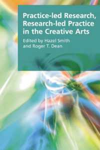 クリエイティヴ・アーツにおける実践と調査の融合<br>Practice-led Research, Research-led Practice in the Creative Arts