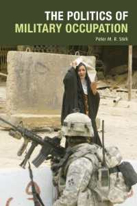 軍事占領の政治学<br>The Politics of Military Occupation