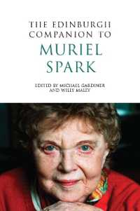 エジンバラ版　ミュリエル・スパーク必携<br>The Edinburgh Companion to Muriel Spark