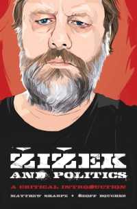 ジジェクと政治学：批判的入門<br>Zizek and Politics : A Critical Introduction