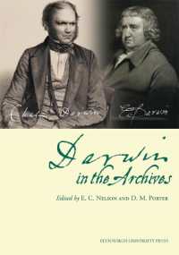 Darwin in the Archives : Papers on Erasmus Darwin and Charles Darwin from the Journal of the Society for the Bibliography of Natural History and Archives of Natural History