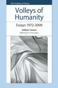 Volleys of Humanity : Essays 19722009