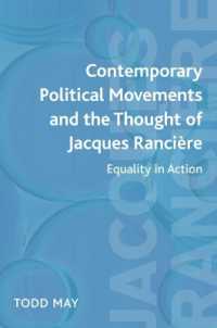 現代の政治運動とジャック・ランシエールの思想<br>Contemporary Political Movements and the Thought of Jacques Rancière : Equality in Action