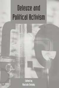 ドゥルーズと政治的行動主義<br>Deleuze and Political Activism : Deleuze Studies Volume 4: 2010 (Supplement)