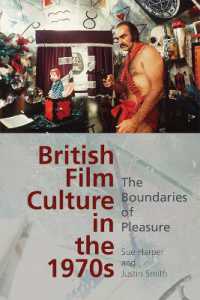 British Film Culture in the 1970s : The Boundaries of Pleasure