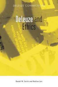 Deleuze and Ethics (Deleuze Connections)