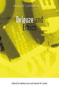Deleuze and Ethics (Deleuze Connections)