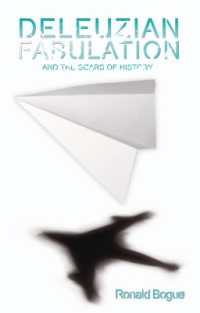 ドゥルーズ的な寓話と歴史の傷痕<br>Deleuzian Fabulation and the Scars of History (Plateaus - New Directions in Deleuze Studies)