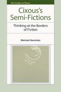 Cixous's Semi-Fictions : Thinking at the Borders of Fiction