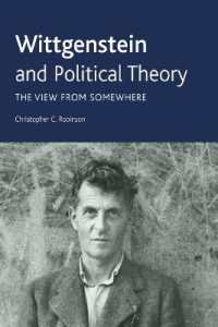 Wittgenstein and Political Theory : The View from Somewhere