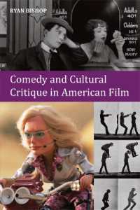 アメリカ映画におけるコメディと文化批評<br>Comedy and Cultural Critique in American Film