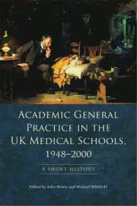 Academic General Practice in the UK Medical Schools, 19482000 : A Short History