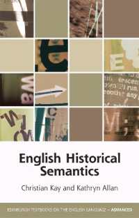 英語の歴史的意味論　上級テキスト<br>English Historical Semantics