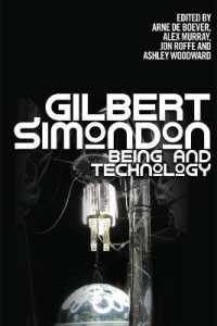 シモンドン：存在と技術の哲学<br>Gilbert Simondon : Being and Technology