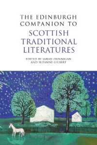 The Edinburgh Companion to Scottish Traditional Literatures (Edinburgh Companions to Scottish Literature)